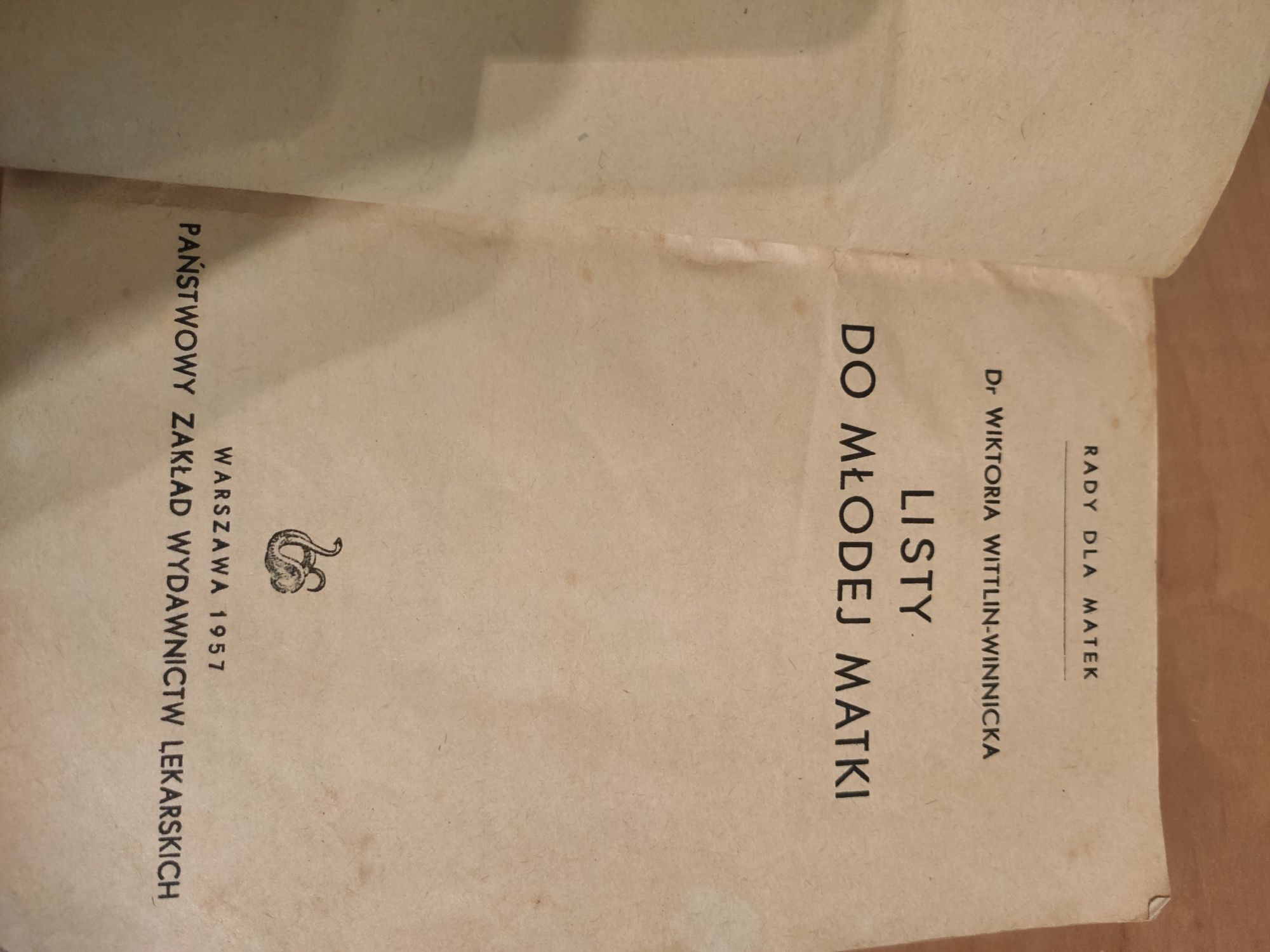 "Listy do młodej matki" PZWL 1957 r.