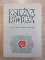 Stara powieść historyczna z 1968 r. Wacław Gąsiorowski Księżna Łowicka