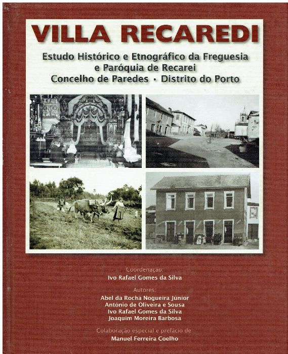 751-Livros sobre Lousada; Vizela; Paredes; Paços Ferreira