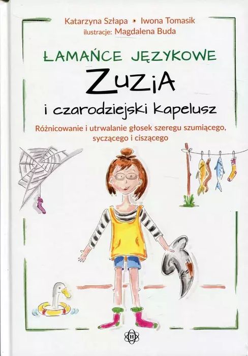 Łamańce językowe. Zuzia i czarodziejski kapelusz. Harmonia
