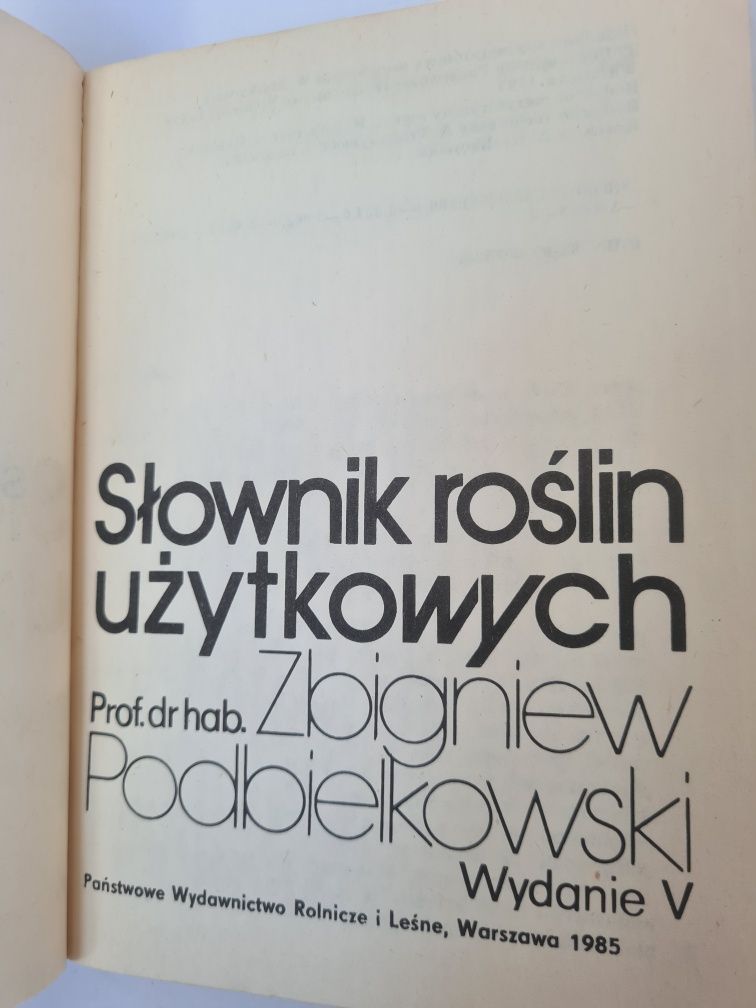 Słownik roślin użytkowych - Zbigniew Podbielkowski