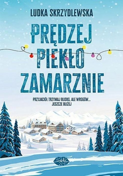 Prędzej Piekło Zamarznie, Skrzydlewska Ludka 29388B01427Ks
