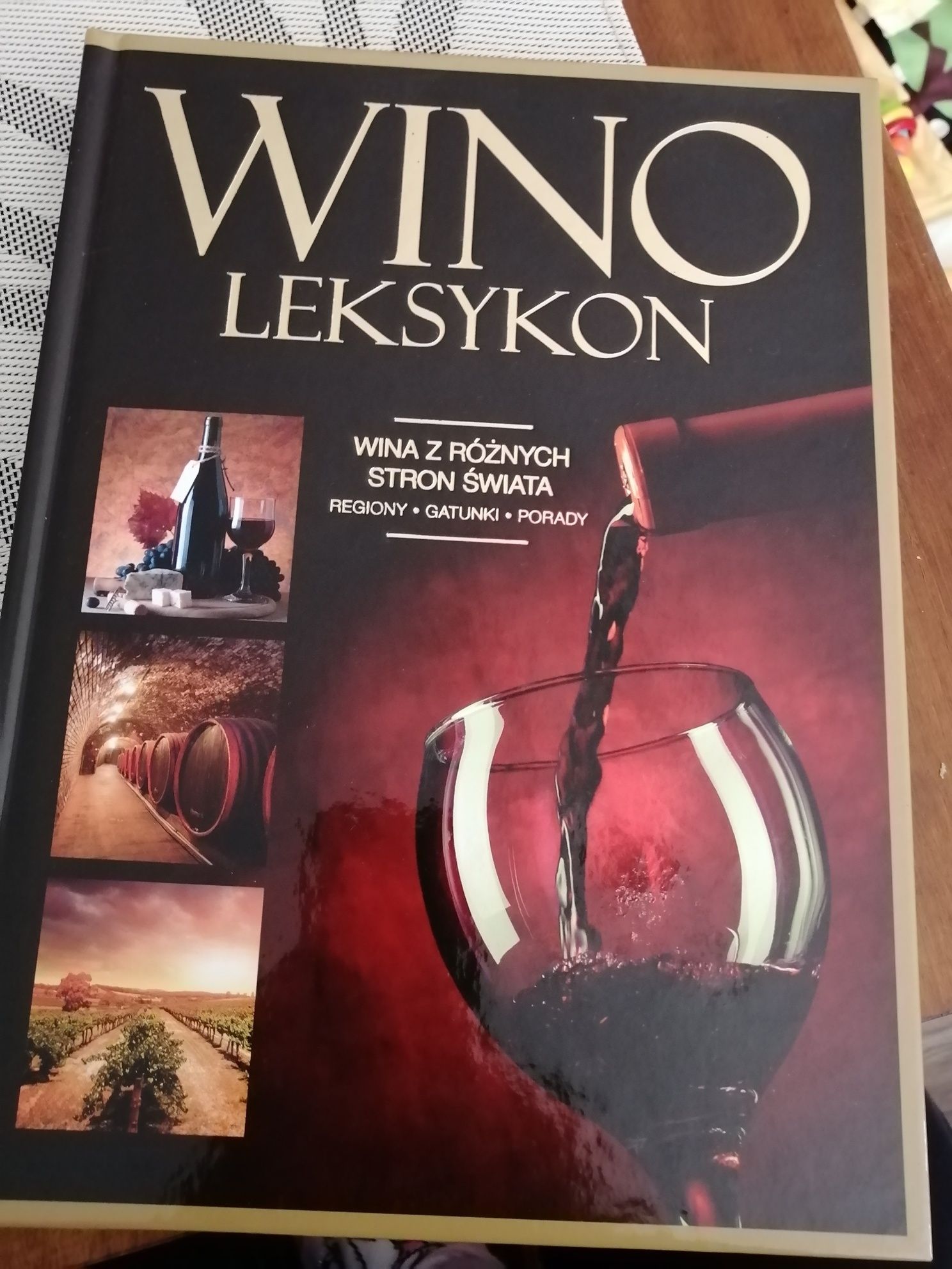 Wino leksykon. Wina z różnych stron świata