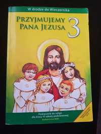Przyjmujemy Pana Jezusa 3 - wydawnictwo WAM - podręcznik