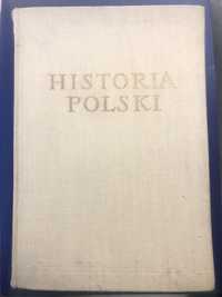 Historia Polski Tom I do roku 1764 red. Tadeusz Manteuffl
