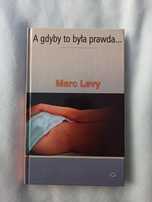 A gdyby to była prawda - Marc Levy