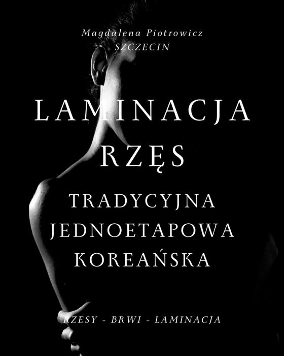 SZKOLENIA laminacja rzes tradycyjna,jednoetapowa,KOREAŃSKA - SZCZECIN