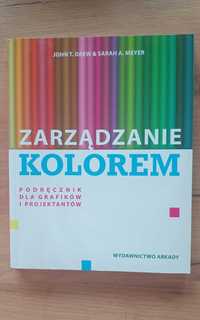 Zarządzanie Kolorem - podręcznik dla grafików i projektantów