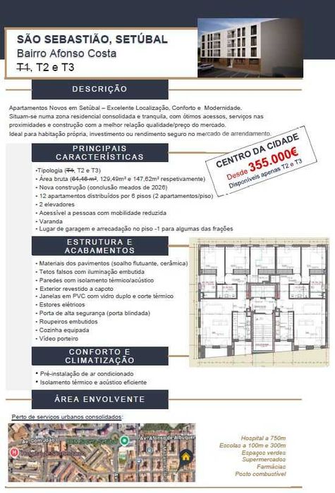 Apartamentos NOVOS - T2 e T3  Setúbal (São Sebastião)