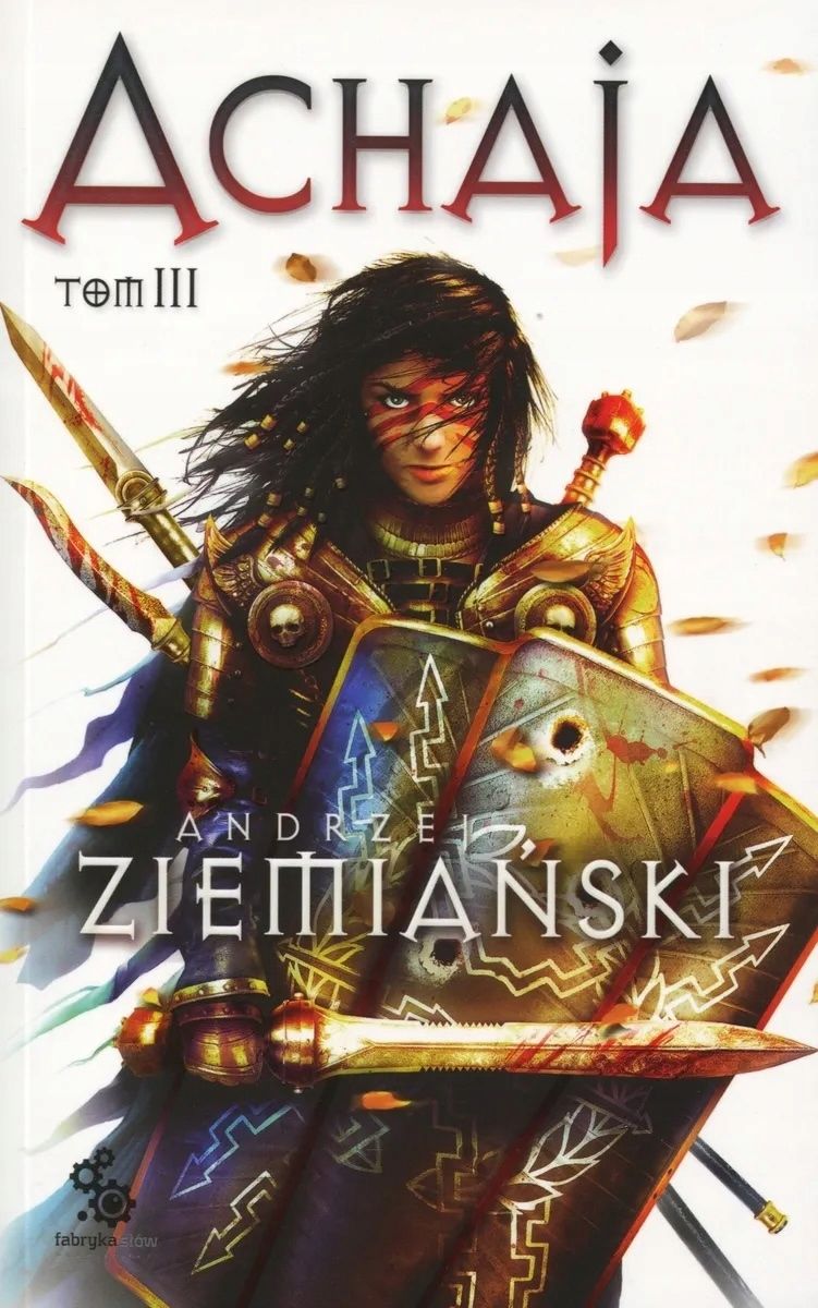 ACHAJA. TOM 3 Andrzej Ziemiański (NOWA/FOLIA)