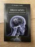 R Douglas Fields - drugi mozg - rewolucja w nauce i medycynie - unikat