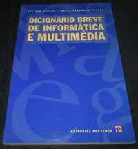 Livro Dicionário Breve de Informática e Multimédia Editorial Presença