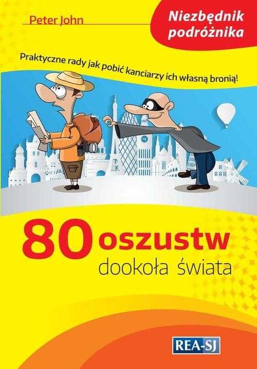 80 oszustw dookoła świata John Peter NOWA