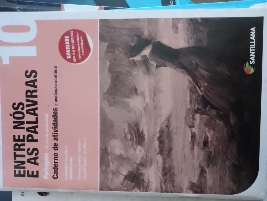 Caderno de atividades Português 10° ano Entre nós e as palavras