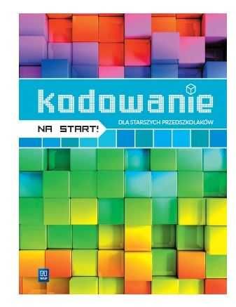 KODOWANIE NA START! dla starszych przedszkolaków wydawnictwo WSiP