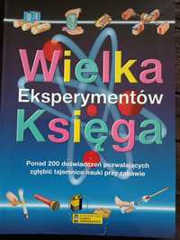 Wielka księga eksperymentów, ponad 200 doswiadczeń - książka