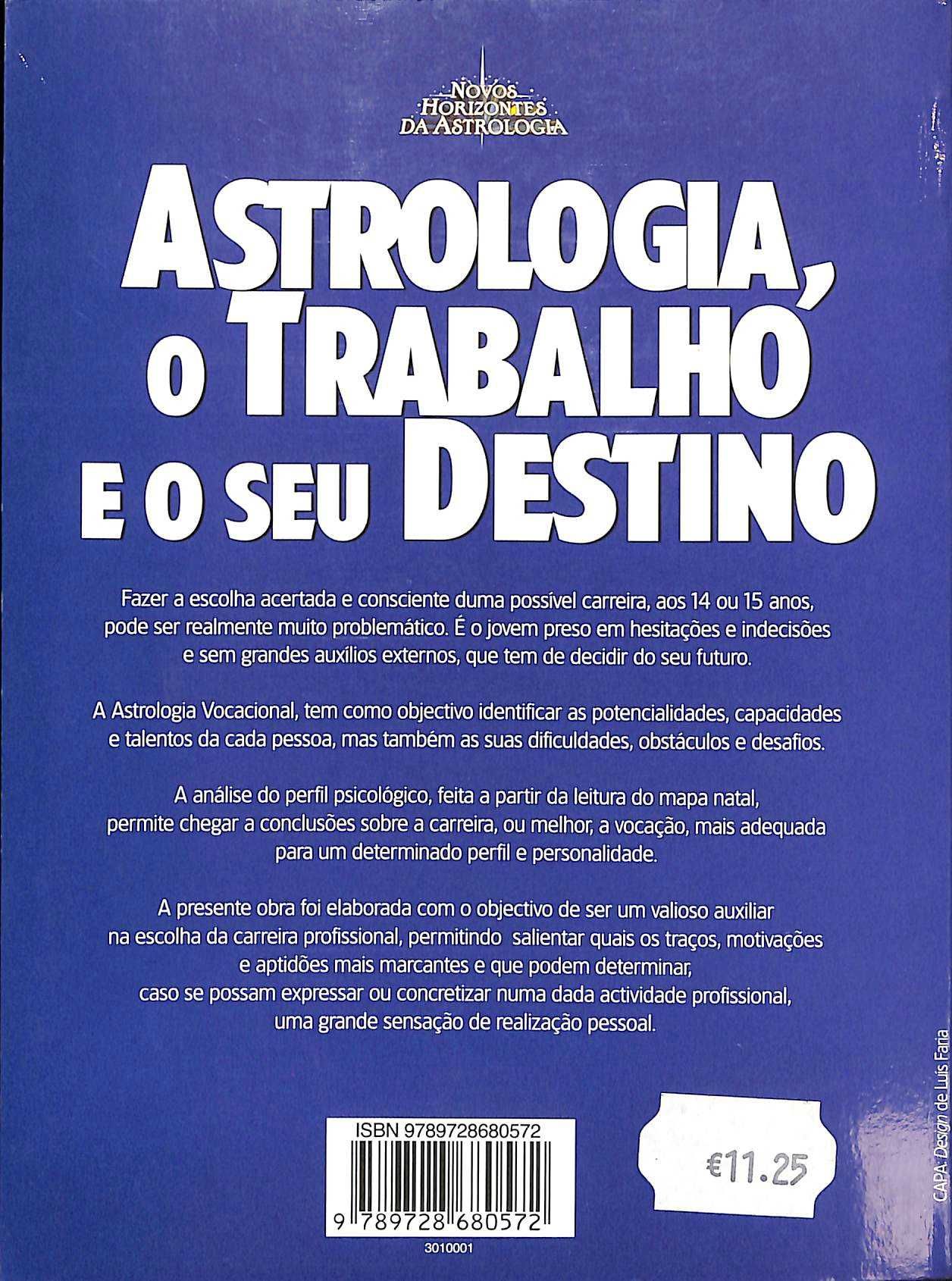 "Astrologia, o Trabalho e o Seu Destino" de Pedro Ventura e T. Branco