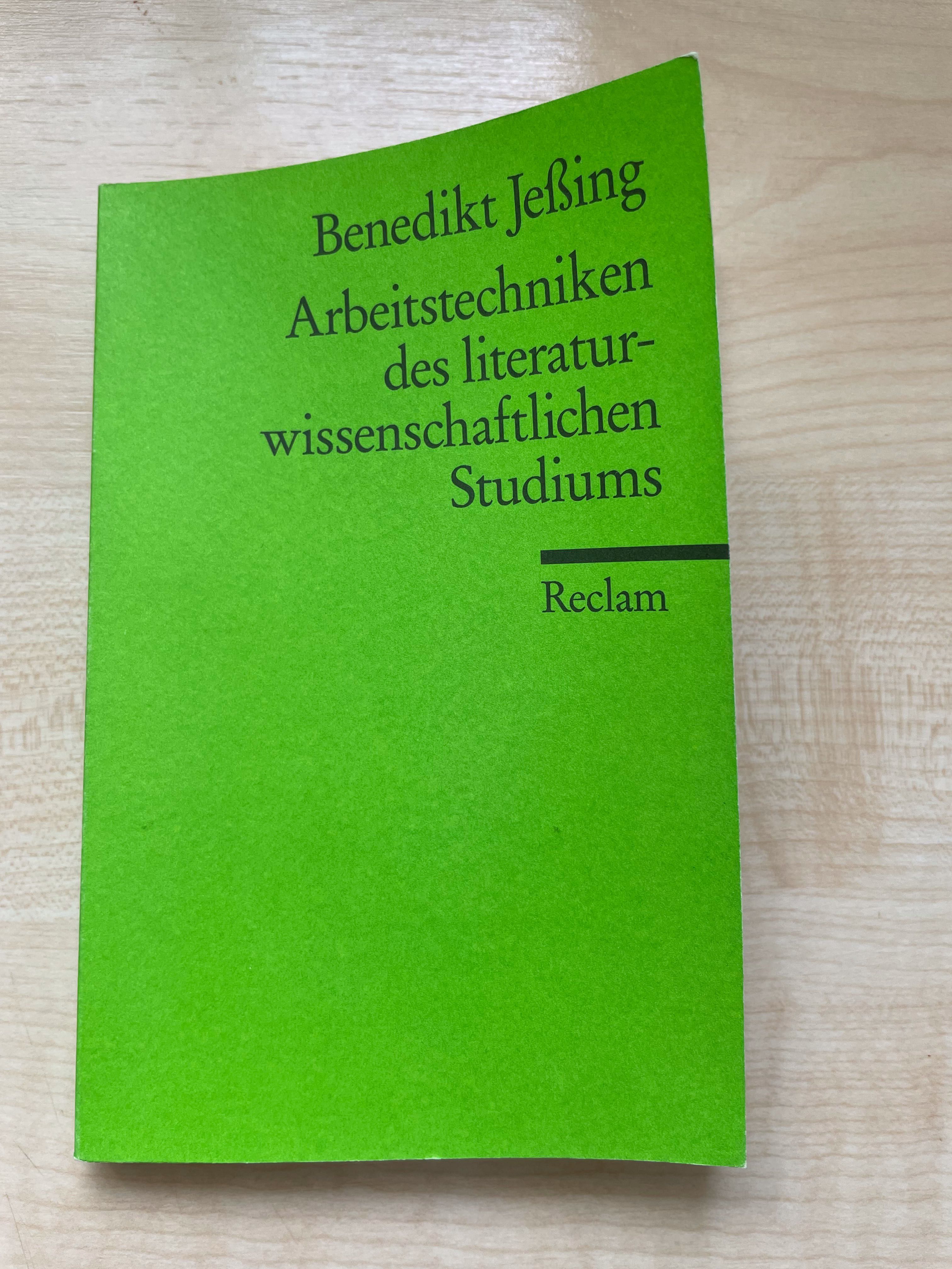 Benedikt: Arbeitstechniken des literaturwissenschaftlichen Studiums