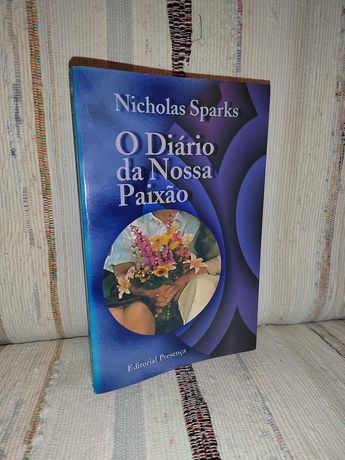 O Diário da nossa paixão | Nicholas Sparks (Portes grátis)