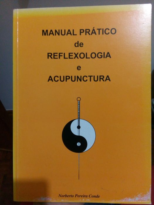 Manual Prático de Reflexologia e Acupuntura