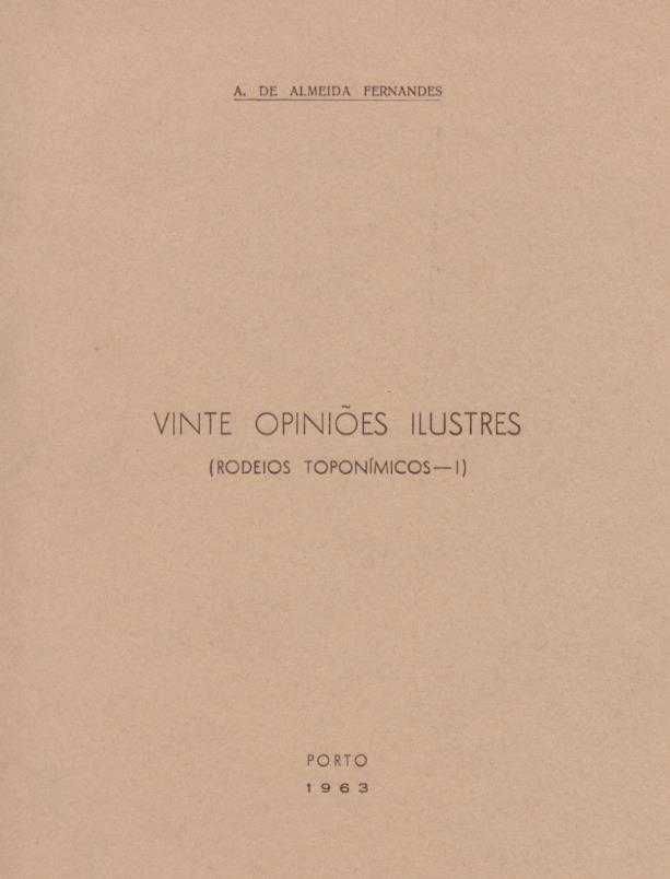 Vinte Opiniões Ilustres (Rodeios Toponímicos - I)