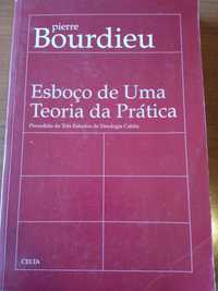 Pierre Bordieu - Esboço de uma teoria prática