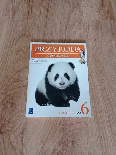 Przyroda z pomysłem. Zeszyt ćwiczeń klasa 6 część 1