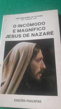 O Magnífico  Jesus  de Nazaré