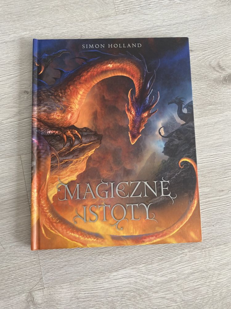 Książka Magiczne Istoty autor Simon Holand