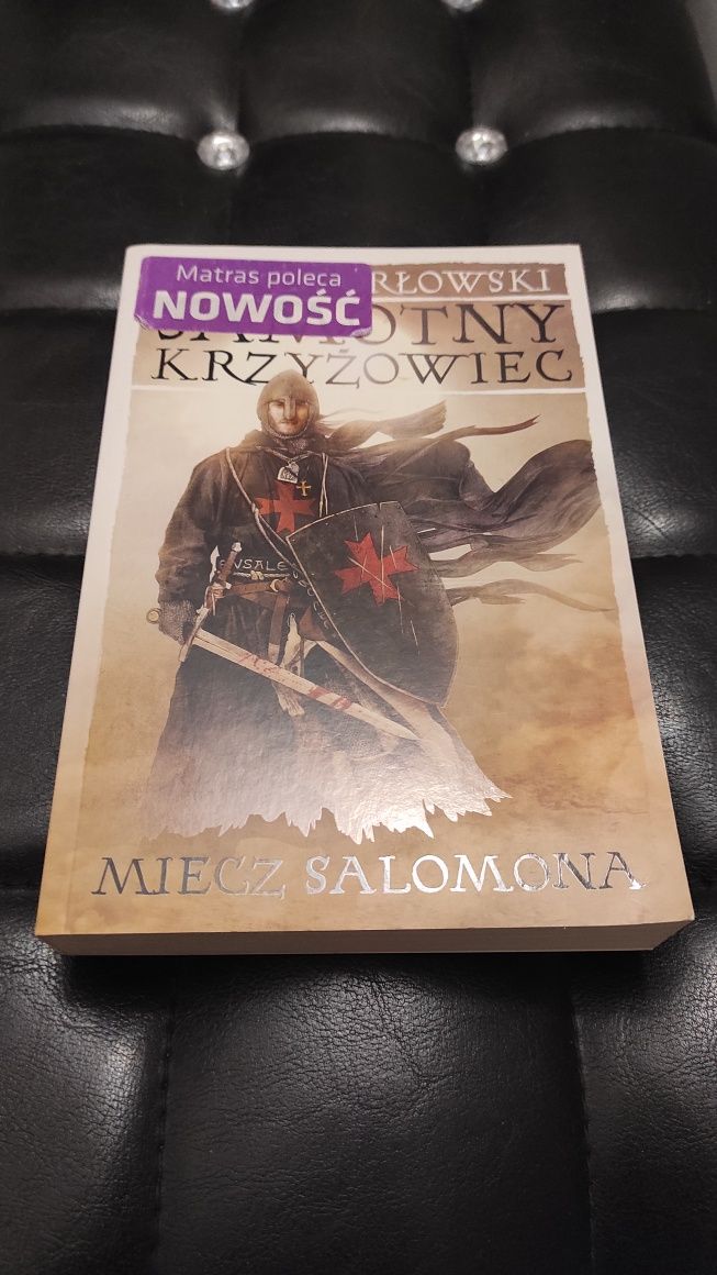 Marek Orłowski " Samotny Krzyżowiec " - Miecz Salomona