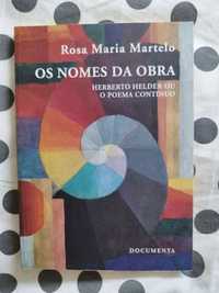 Rosa Maria Martelo - Os nomes da obra - Herberto Helder