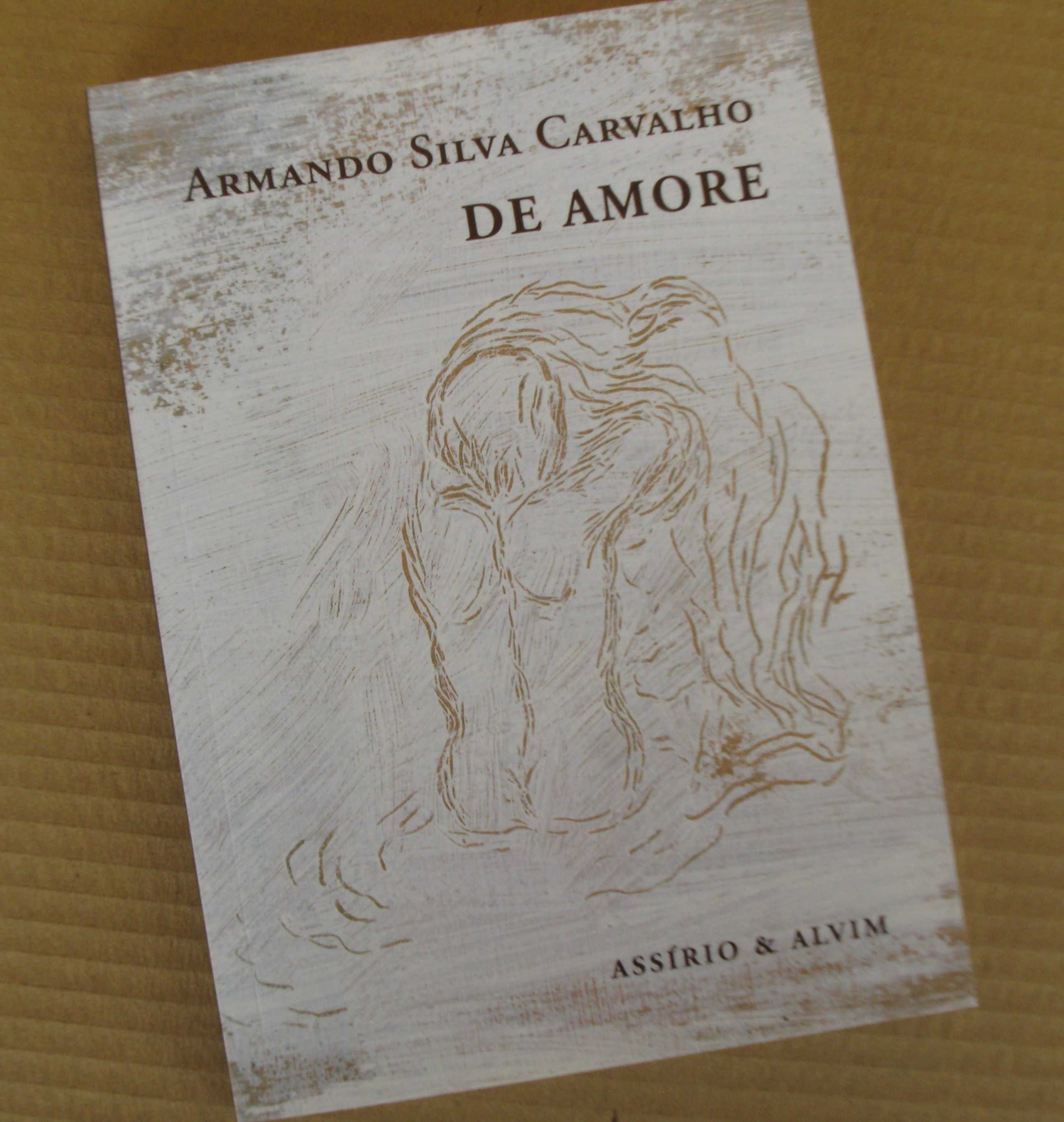 Armando Silva Carvalho - De Amore