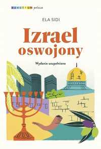 Izrael Oswojony, Ela Sidi