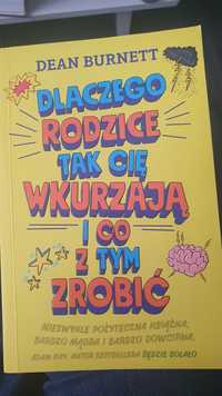 Książka Dlaczego rodzice tak Cię wkurzają...