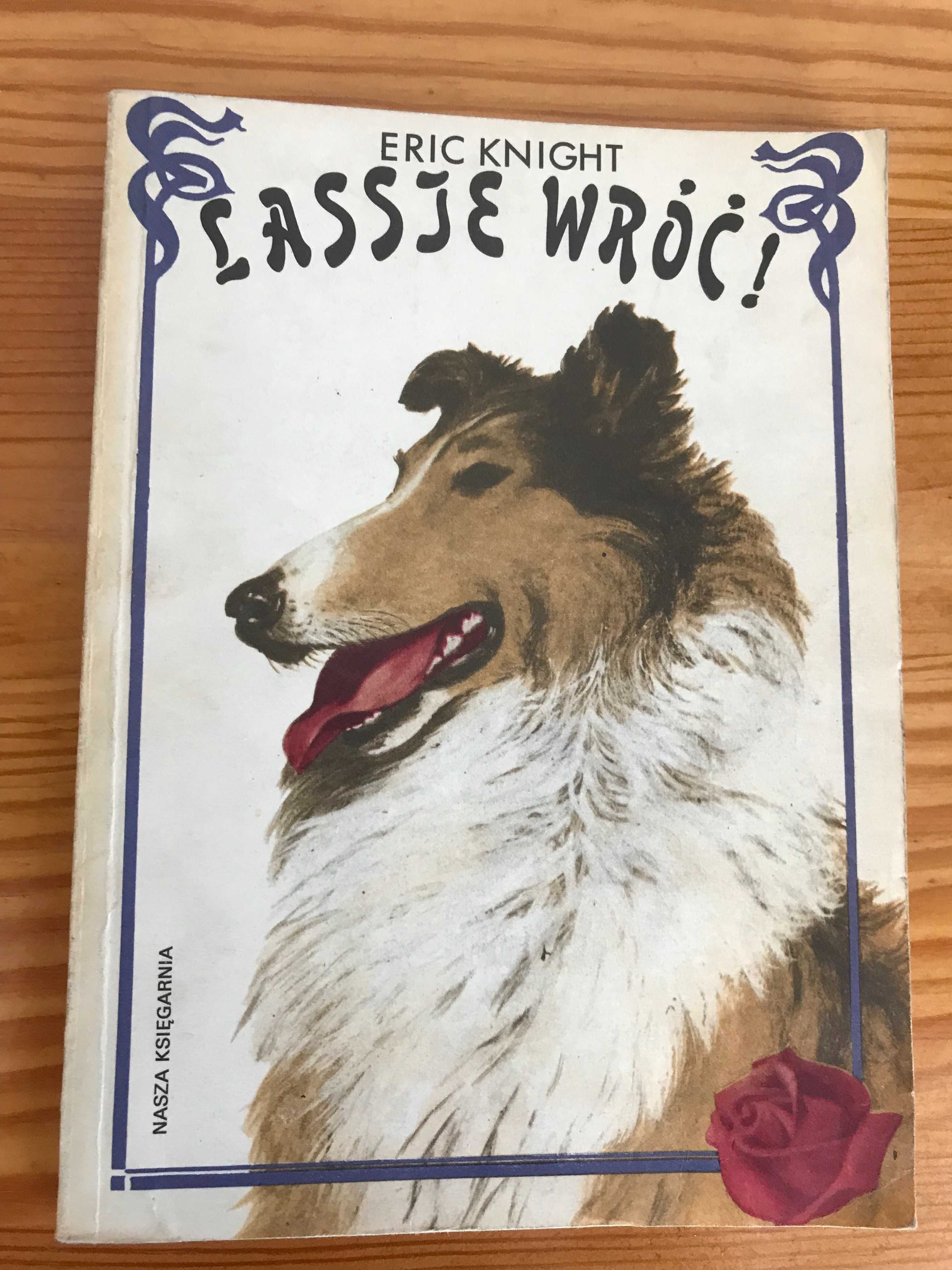 Lassie wróć - E. Knight - 1979r.