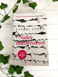 Nasze małżenstwo Tayari Jones