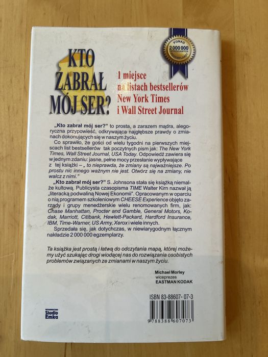 Kto zabrał mój ser Who moved my cheese Spencer Johnson