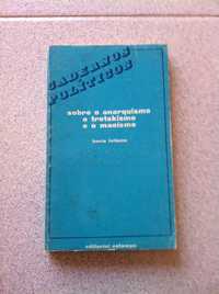 Sobre o Anarquismo o Trotskismo e o Maoismo (portes grátis)