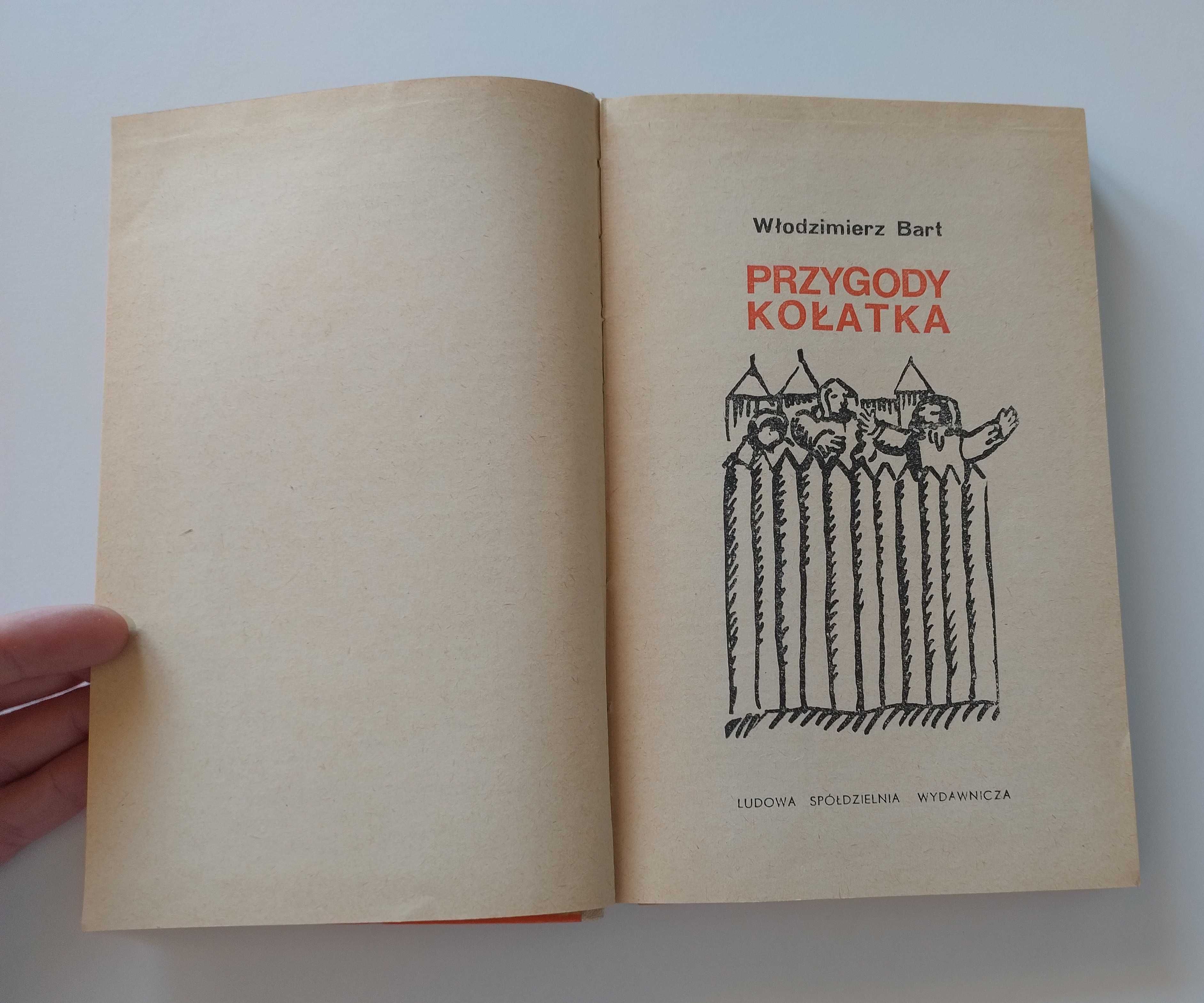 Włodzimierz Bart Przygody Kołatka 1970 książka stare książki bajki PRL