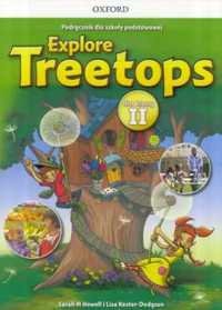 Explore Treetops 2 podręcznik + CD OXFORD - Sarah Howell, Lisa Kester