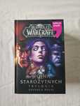 Wojna Starożytnych Trylogia nowa World of Warcraft twarda oprawa Knaak