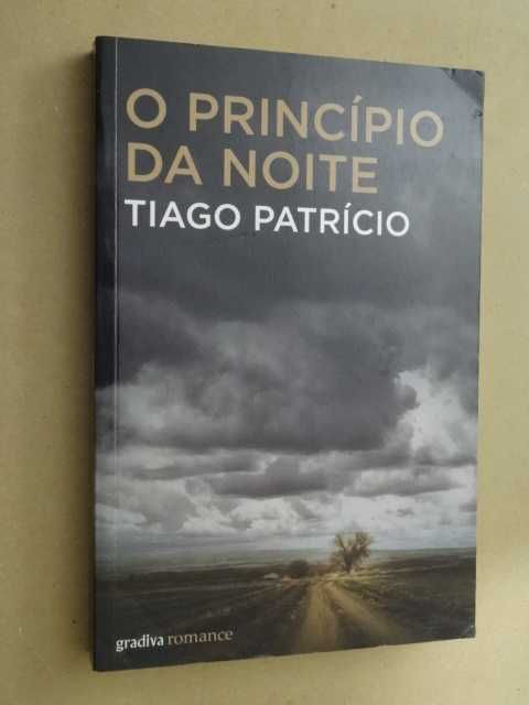 O Princípio da Noite de Tiago Patrício - 1ª Edição