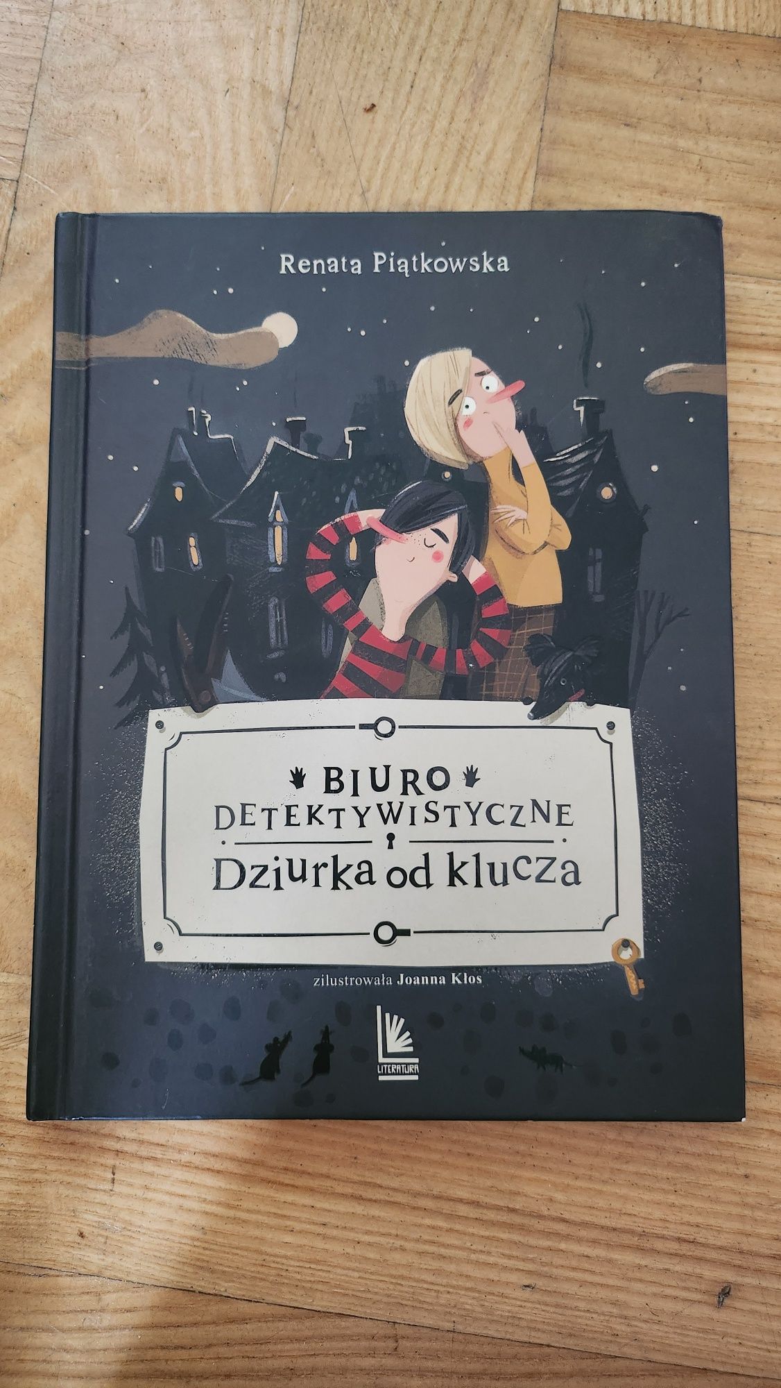 Biuro detektywistyczne. Dziurka od klucza Renata Piątkowska