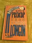 Marcin Prokop Jego Wysokość Longin
