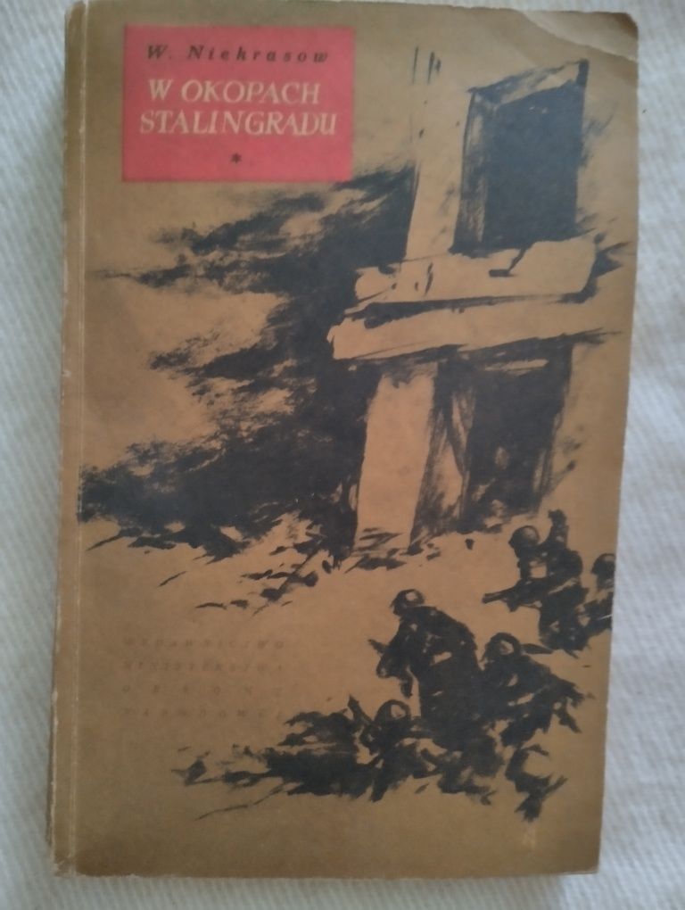 W okopach Stalingradu książka Wiktor Niekrasow