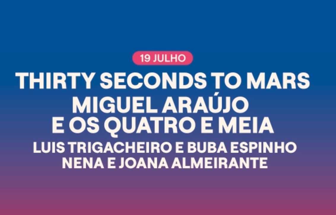 Bilhete Marés Vivas - Thirty Seconds to Mars -  19 de Julho