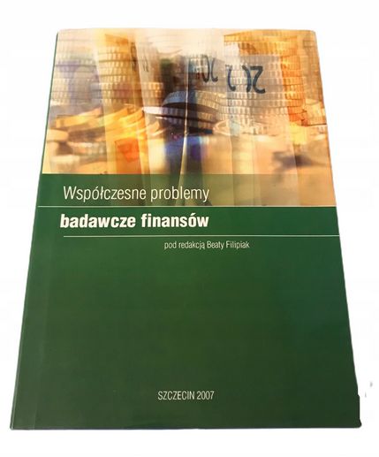 Współczesne problemy badawcze finansów B.Filipiak