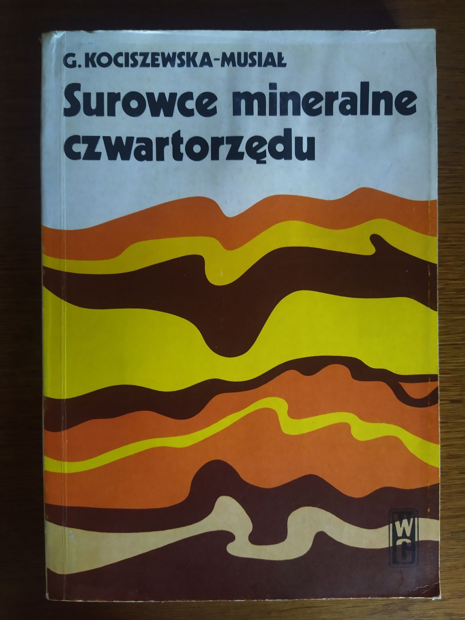 Książka Surowce mineralne czwartorzędu