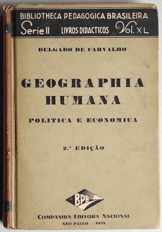 Livro - Geographia Humana - 2ªEdição - Delgado de Carvalho