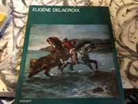 Eugene Delacroix album malarstwa arkady w kręgu sztuki
